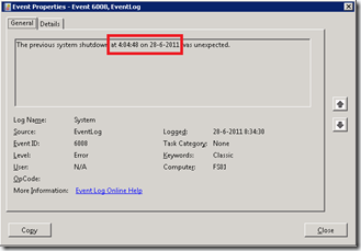 Event 6008, Source EventLog: The previous system shutdown at 4:04:48 on 28-6-2011 was unexpected.