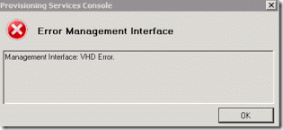 Management Interface: VHD Error