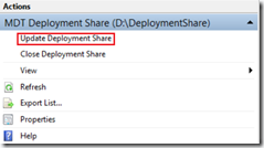 MDT Deployment Share - Update Deployment Share